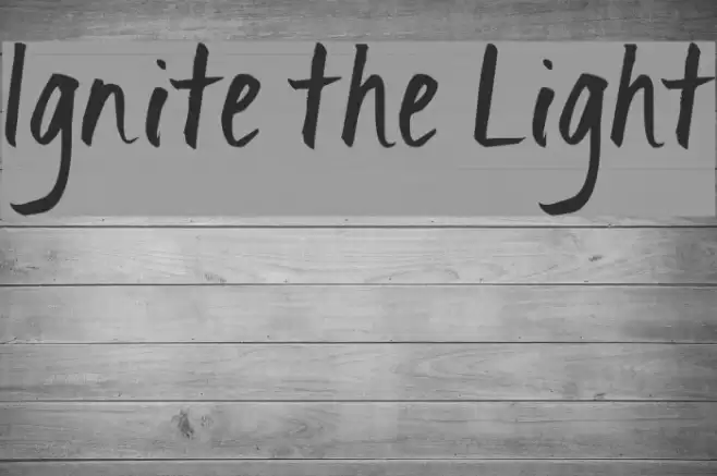 Ignite the Light Font examples