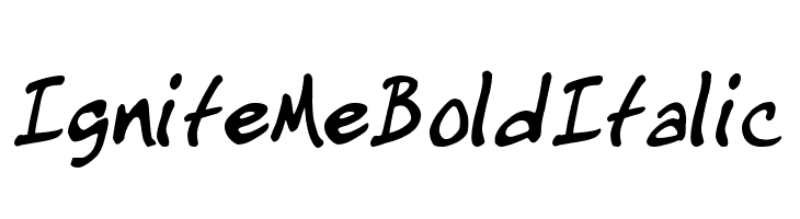 IgniteMe Bold Italic  Descarca Fonturi Gratis