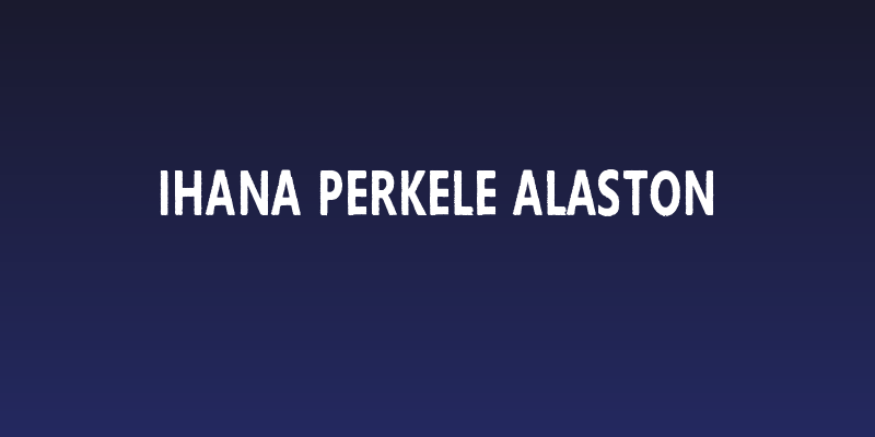 Ihana Perkele Alaston Social Header