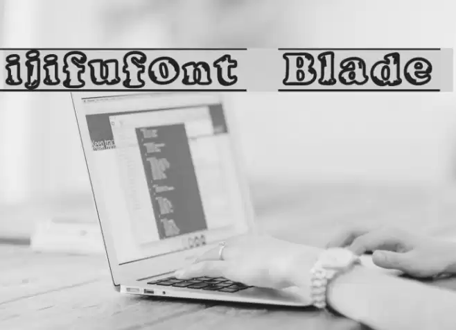 ijifufont Blade Font examples