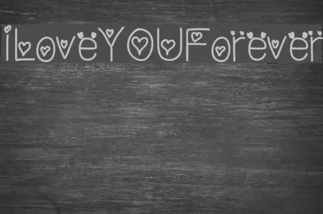 ILoveYOUForever Font examples