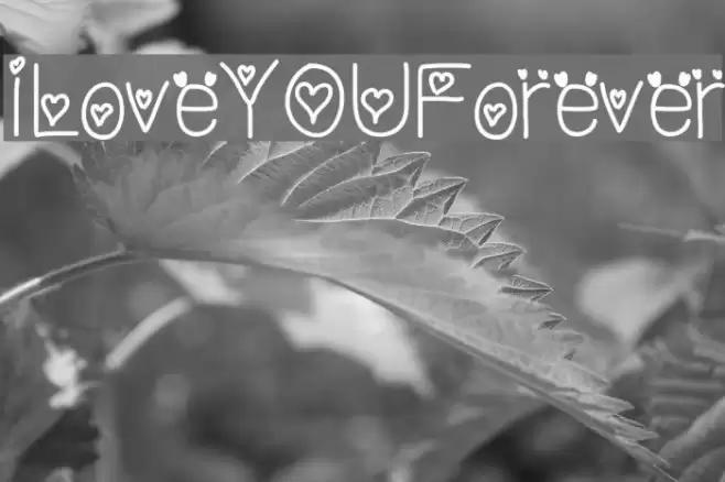 ILoveYOUForever Font examples