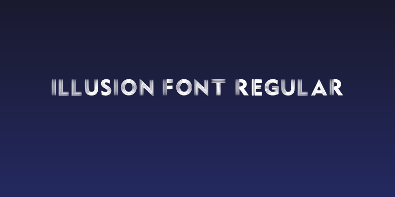 Illusion Font Regular Social Header