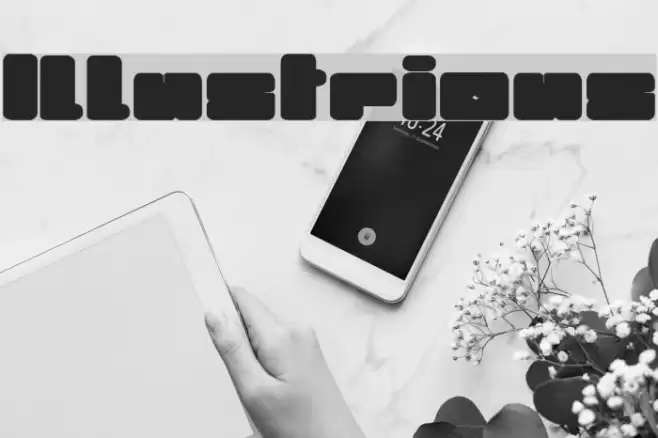 Illustrious Font examples