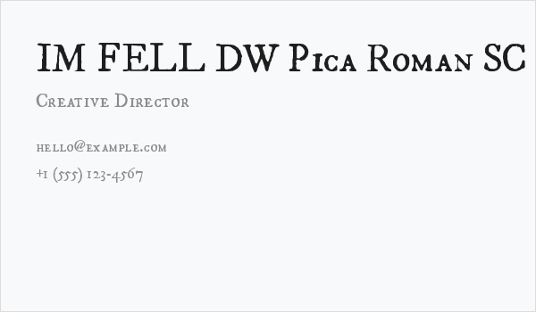 IM FELL DW Pica Roman SC Business Card
