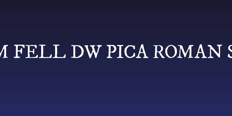 IM FELL DW Pica Roman SC Social Header