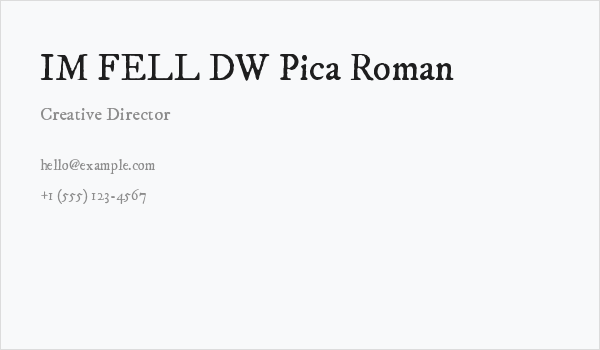 IM FELL DW Pica Roman Business Card