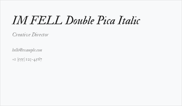 IM FELL Double Pica Italic Business Card