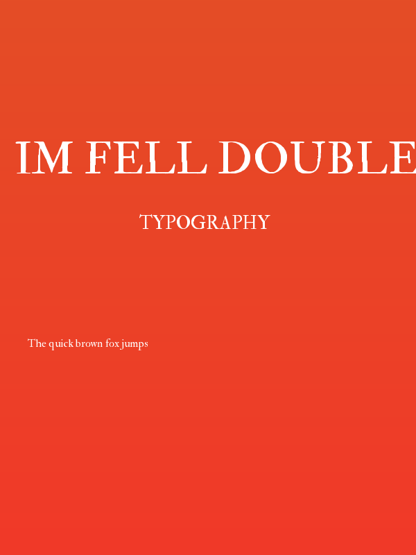 IM FELL Double Pica Roman  Poster