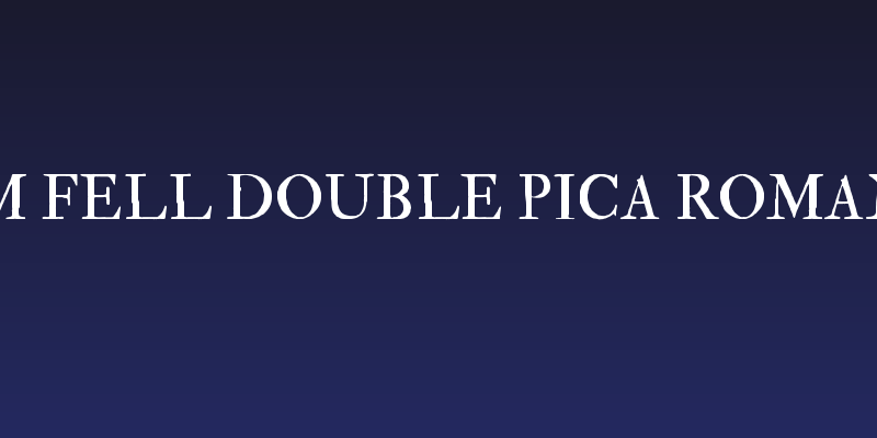 IM FELL Double Pica Roman  Social Header