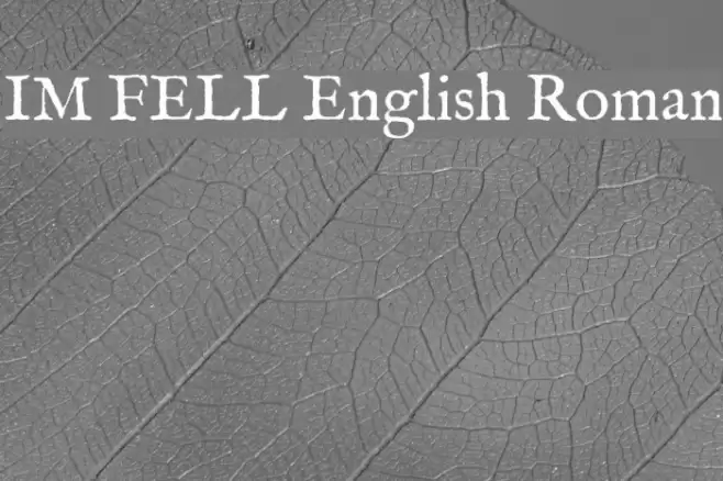 IM FELL English Roman Fuentes examples