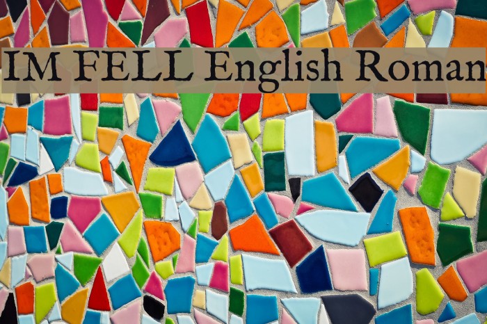 IM FELL English Roman Font examples