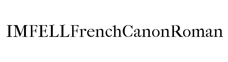 IM FELL French Canon Roman フォント