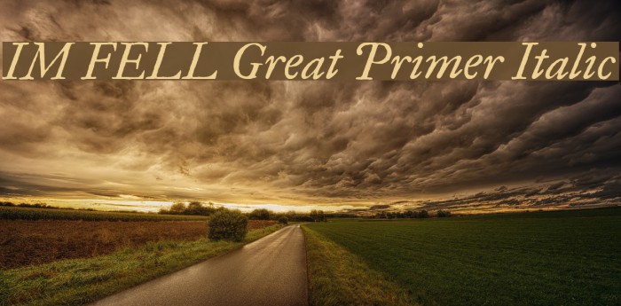 IM FELL Great Primer Italic Fuentes examples