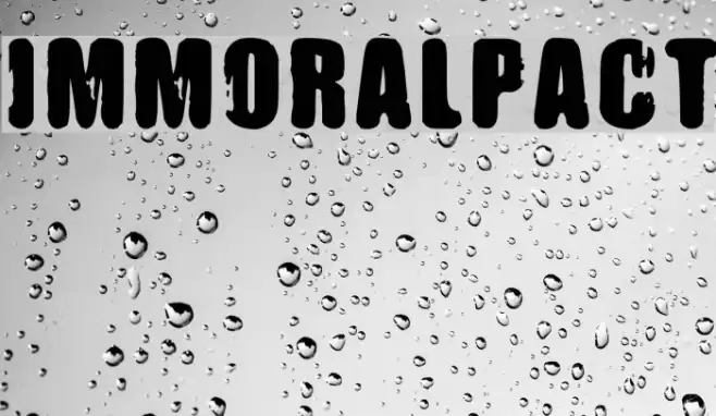 IMMORAL PACT Font examples