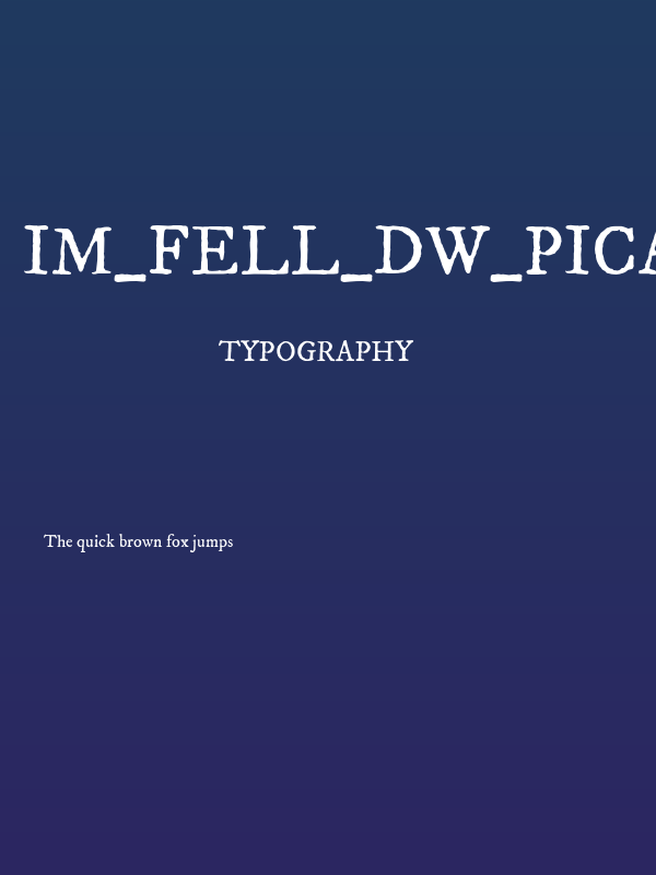 IM_FELL_DW_Pica_PRO_Roman Poster