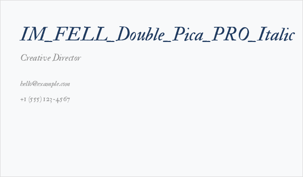 IM_FELL_Double_Pica_PRO_Italic Business Card