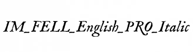 IM_FELL_English_PRO_Italic  تنزيل الخطوط