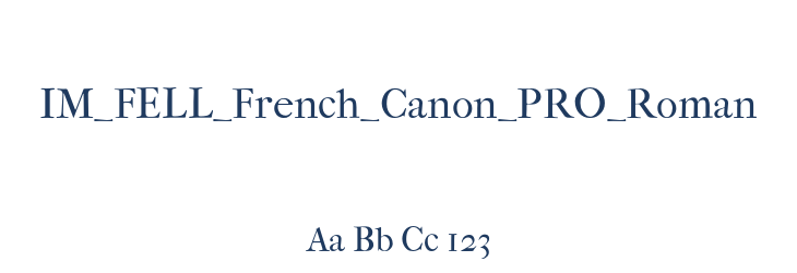 IM_FELL_French_Canon_PRO_Roman Font Preview