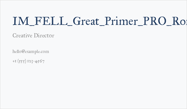 IM_FELL_Great_Primer_PRO_Roman Business Card