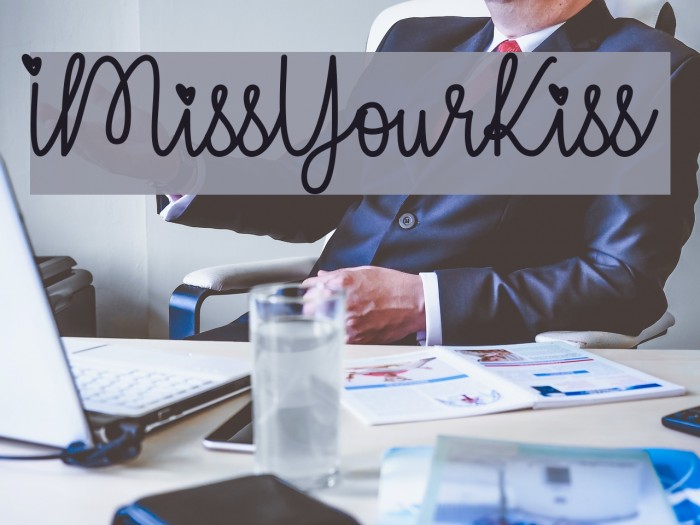 IMissYourKiss フォント examples