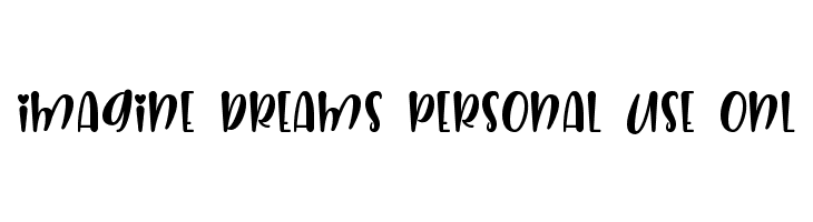 Imagine Dreams Personal Use Onl  font caratteri gratis