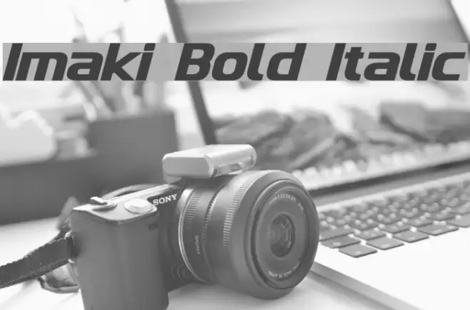Imaki Bold Italic Font examples