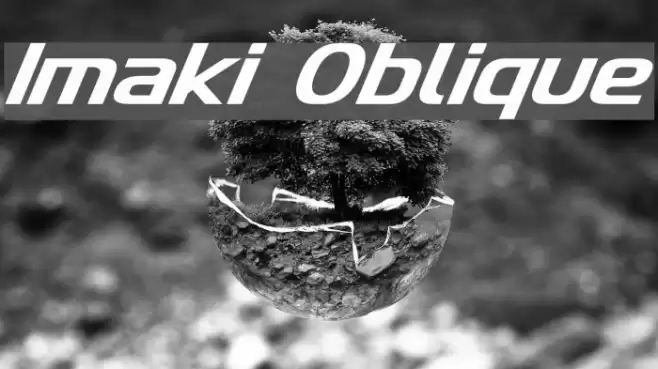 Imaki Oblique फ़ॉन्ट examples