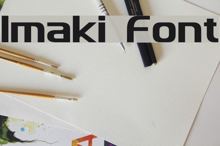 Imaki Font examples