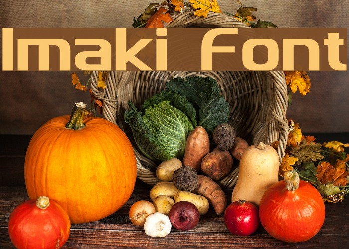 Imaki Font examples