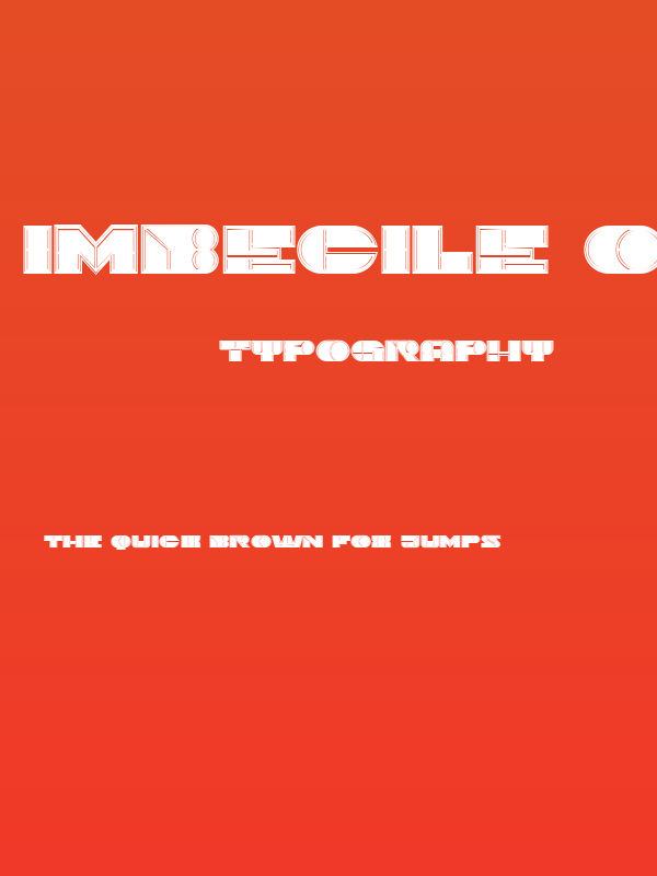 Imbecile Outlined Filled Poster