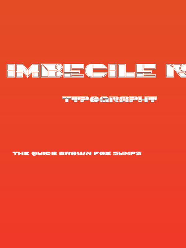 Imbecile Regular Poster