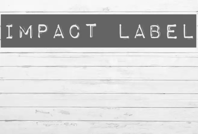 Impact Label Шрифта examples