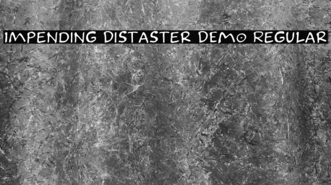 Impending Distaster DEMO Regular Font examples