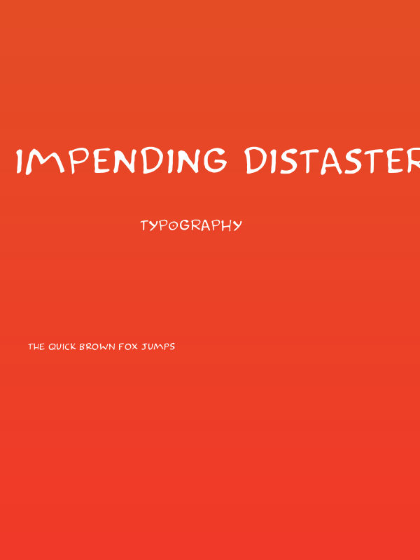 Impending Distaster DEMO Regular Poster
