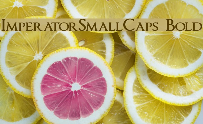 ImperatorSmallCaps Bold Font examples