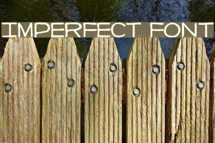 Imperfect font Font examples