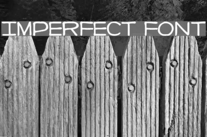Imperfect font Polices examples