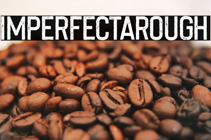 ImperfectaRough Example 1