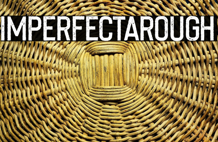 ImperfectaRough Example 3