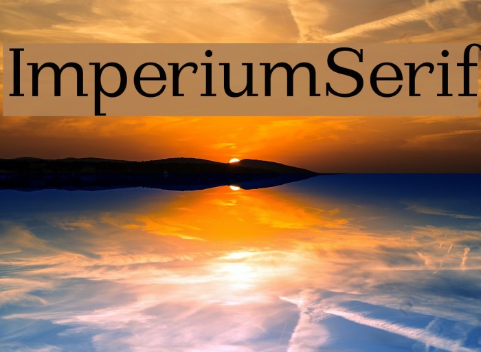 ImperiumSerif Font examples