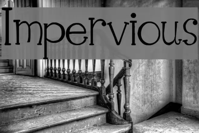Impervious Font examples