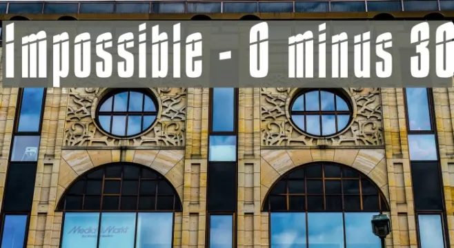 Impossible - 0 minus 30 Example 1