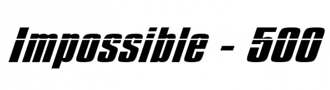 Impossible - 500  Descarca Fonturi Gratis