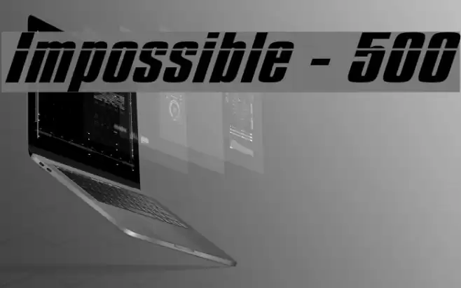 Impossible - 500 Font examples