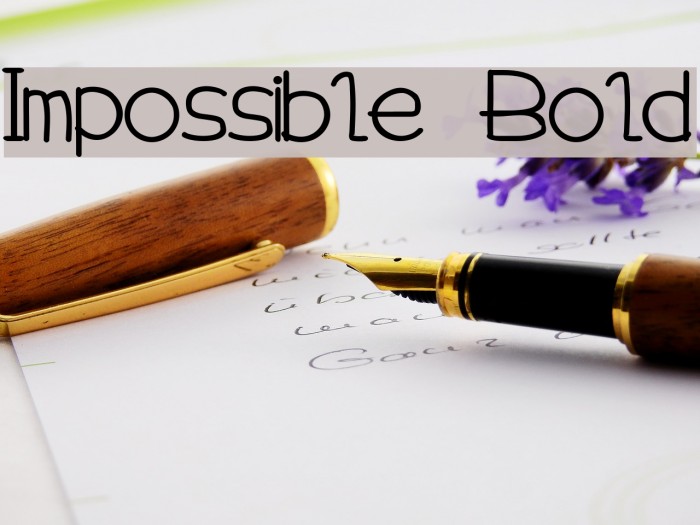 Impossible Bold Font examples