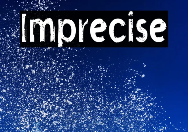 Imprecise Example 3