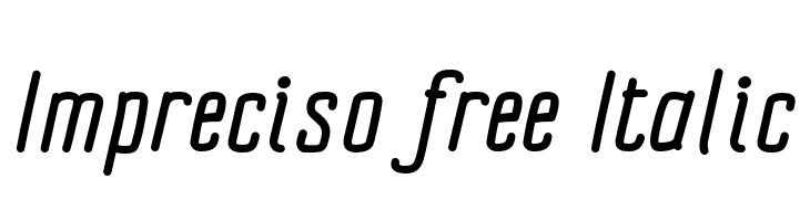 Impreciso free Italic  フリーフォントのダウンロード