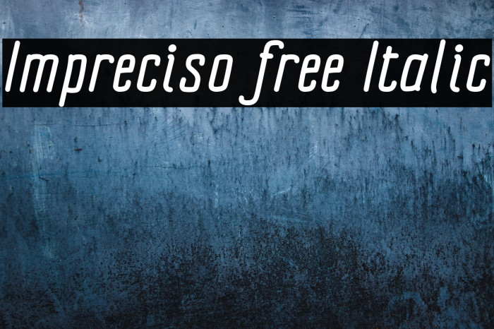 Impreciso free Italic Example 2