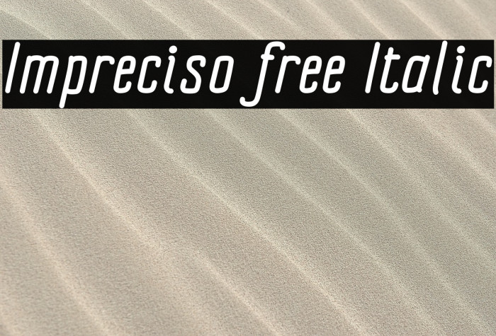 Impreciso free Italic Example 3
